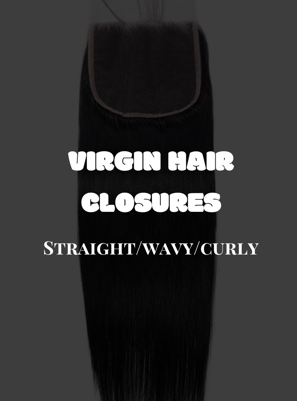 Virgin Hair Closures 14”-22” | Straight/Wavy/Curly |